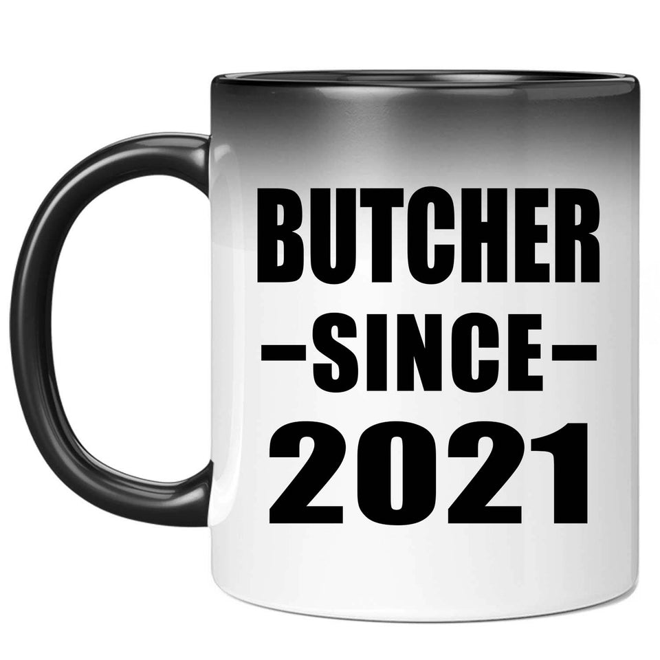 Butcher Since 2021 - 11oz Color Changing Mug