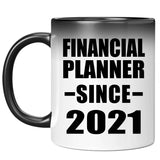Financial Planner Since 2021 - 11oz Color Changing Mug