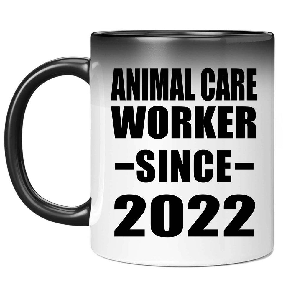 Animal Care Worker Since 2022 - 11oz Color Changing Mug