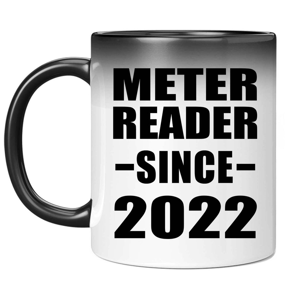 Meter Reader Since 2022 - 11oz Color Changing Mug