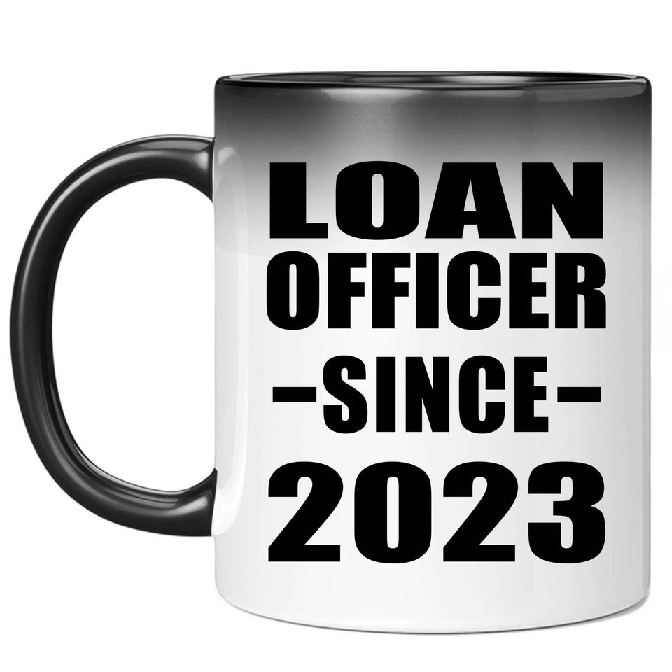Loan Officer Since 2023 - 11oz Color Changing Mug