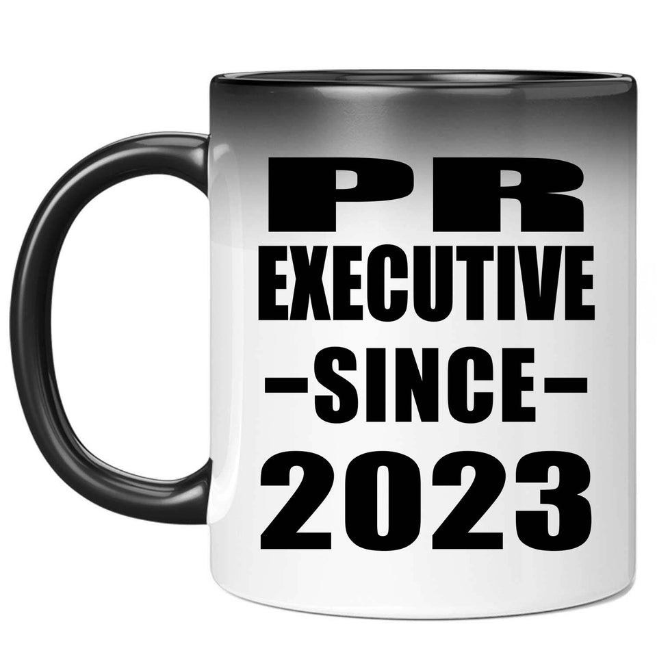 PR Executive Since 2023 - 11oz Color Changing Mug