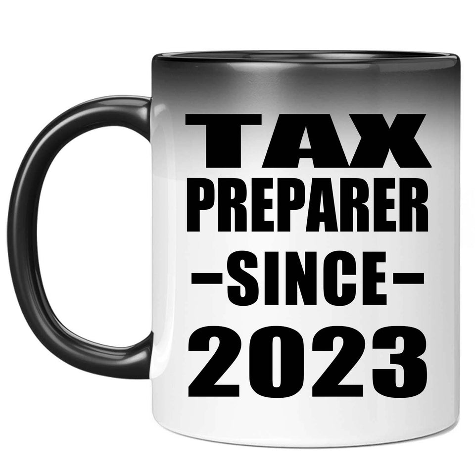 Tax Preparer Since 2023 - 11oz Color Changing Mug