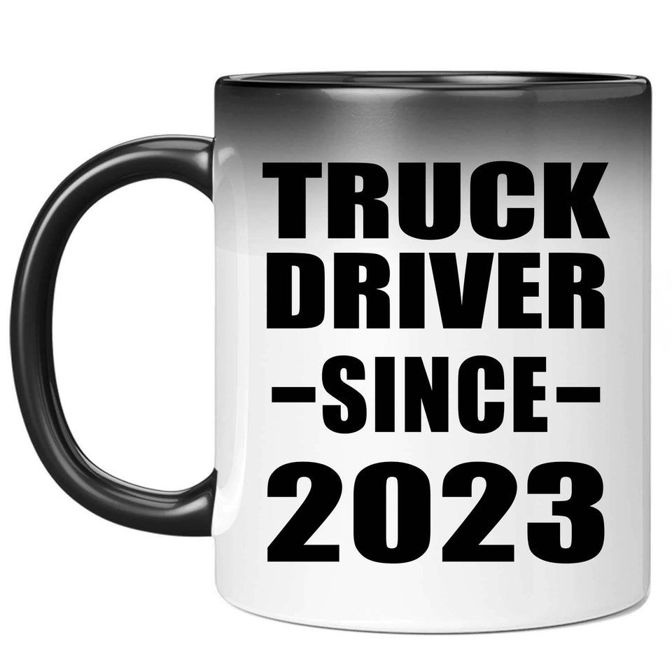 Truck Driver Since 2023 - 11oz Color Changing Mug