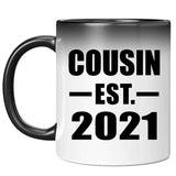 Cousin Established EST. 2021 - 11oz Color Changing Mug