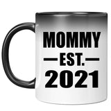 Mommy Established EST. 2021 - 11oz Color Changing Mug