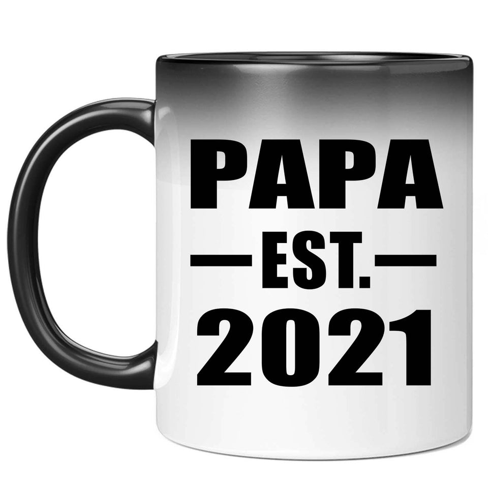 Papa Established EST. 2021 - 11oz Color Changing Mug