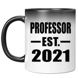 Professor Established EST. 2021 - 11oz Color Changing Mug