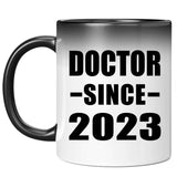 Doctor Since 2023 - 11oz Color Changing Mug