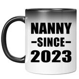 Nanny Since 2023 - 11oz Color Changing Mug