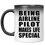 Being Airline Pilot Makes Life Special - 11oz Color Changing Mug