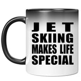 Jet Skiing Makes Life Special - 11oz Color Changing Mug