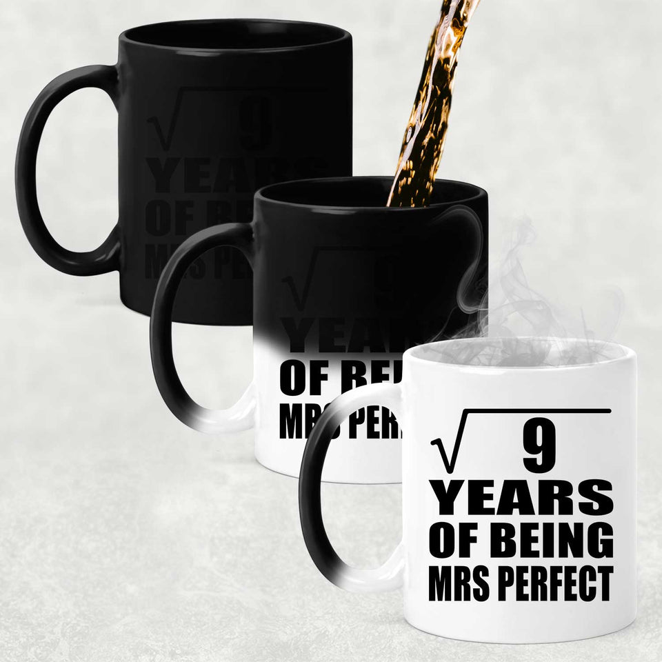 3rd Anniversary Square Root of 9 Years of Mrs Perfect - 11oz Color Changing Mug