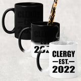 Clergy Established EST. 2022 - 11oz Color Changing Mug