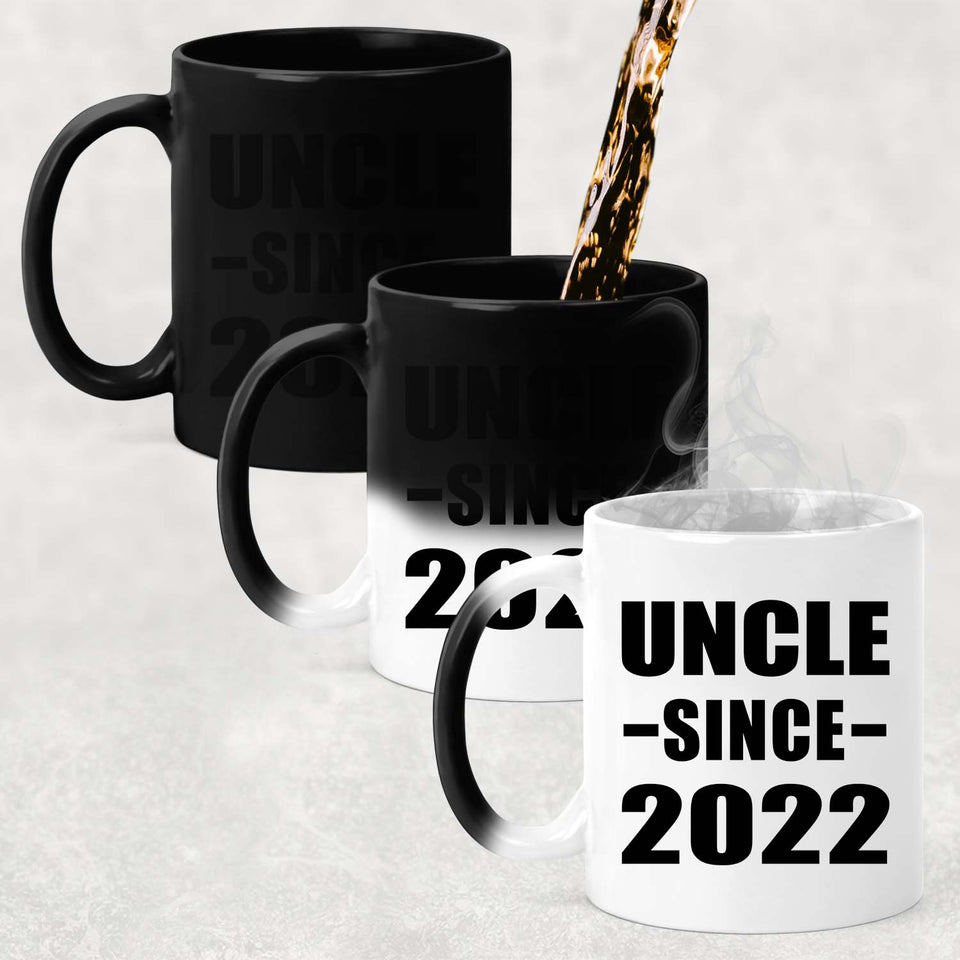 Uncle Since 2022 - 11oz Color Changing Mug