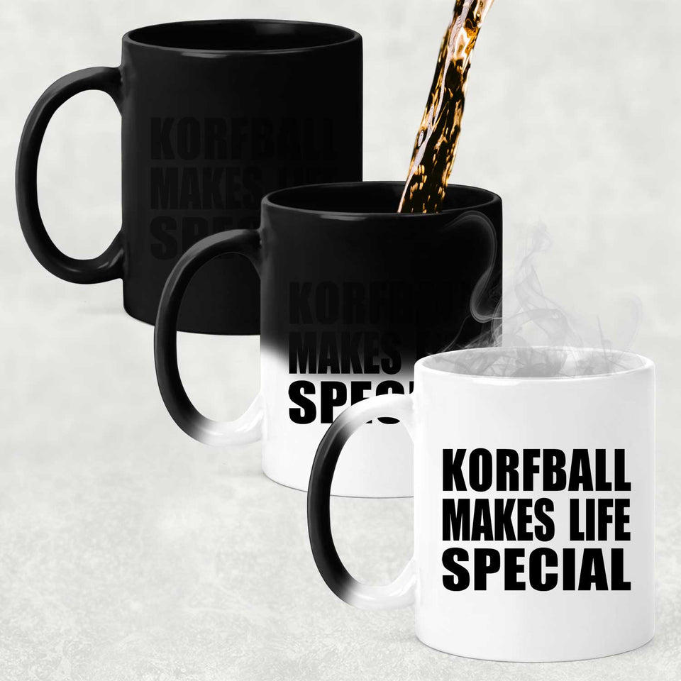 Korfball Makes Life Special - 11oz Color Changing Mug