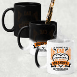 Being A Dad Is Great But Being A Grandpa is Priceless - 11 Oz Color Changing Mug