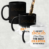 I Am Not Spoiled I Just Have The Best Grandpa In The World - 11 Oz Color Changing Mug