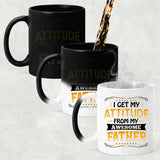 I Get My Attitude From My Awesome Father - 11 Oz Color Changing Mug