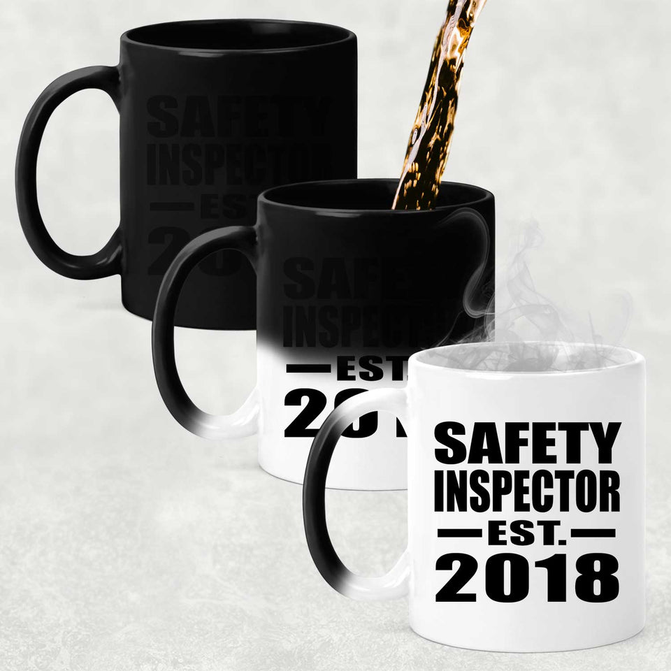 Safety Inspector Established EST. 2018 - 11 Oz Color Changing Mug
