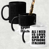 All I Need Is Love And My Spinone Italiano - 11 Oz Color Changing Mug