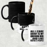 All I Care About Is My Oregon Rex - 11 Oz Color Changing Mug