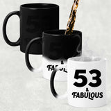 53rd Birthday 53 & Fabulous - 11oz Color Changing Mug