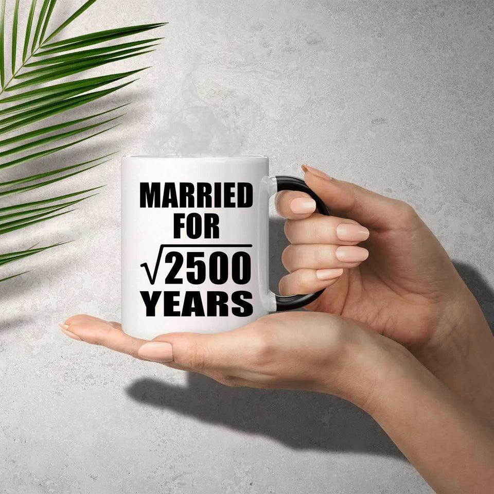 50th Anniversary Married For Square Root of 2500 Years - 11oz Color Changing Mug