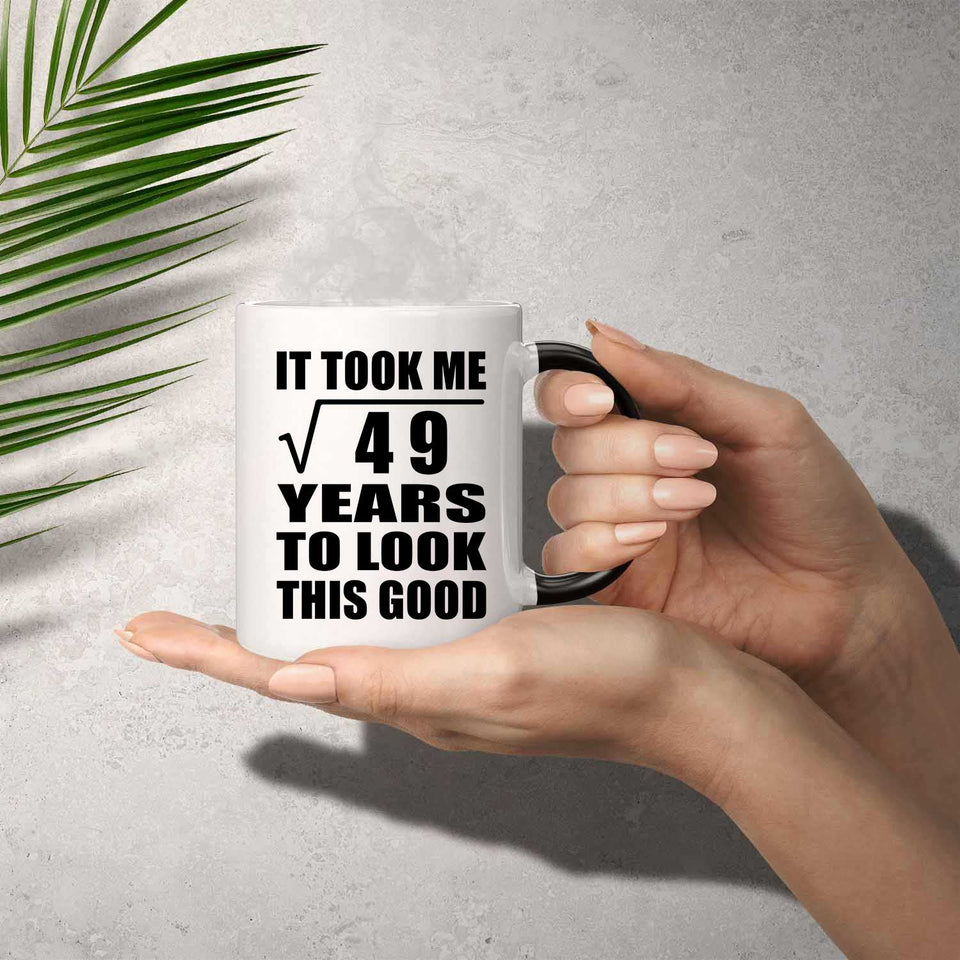 7th Birthday Took Square Root of 49 Years To Look Good - 11oz Color Changing Mug