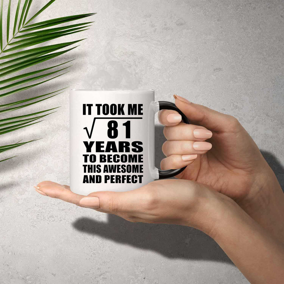 9th Birthday Took Square Root of 81 Years To Awesome - 11oz Color Changing Mug