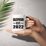 Salesperson Established EST. 2022 - 11oz Color Changing Mug