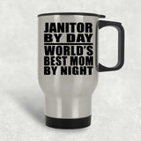 Janitor By Day World's Best Mom By Night - Silver Travel Mug