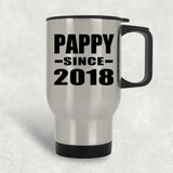 Pappy Since 2018 - Silver Travel Mug
