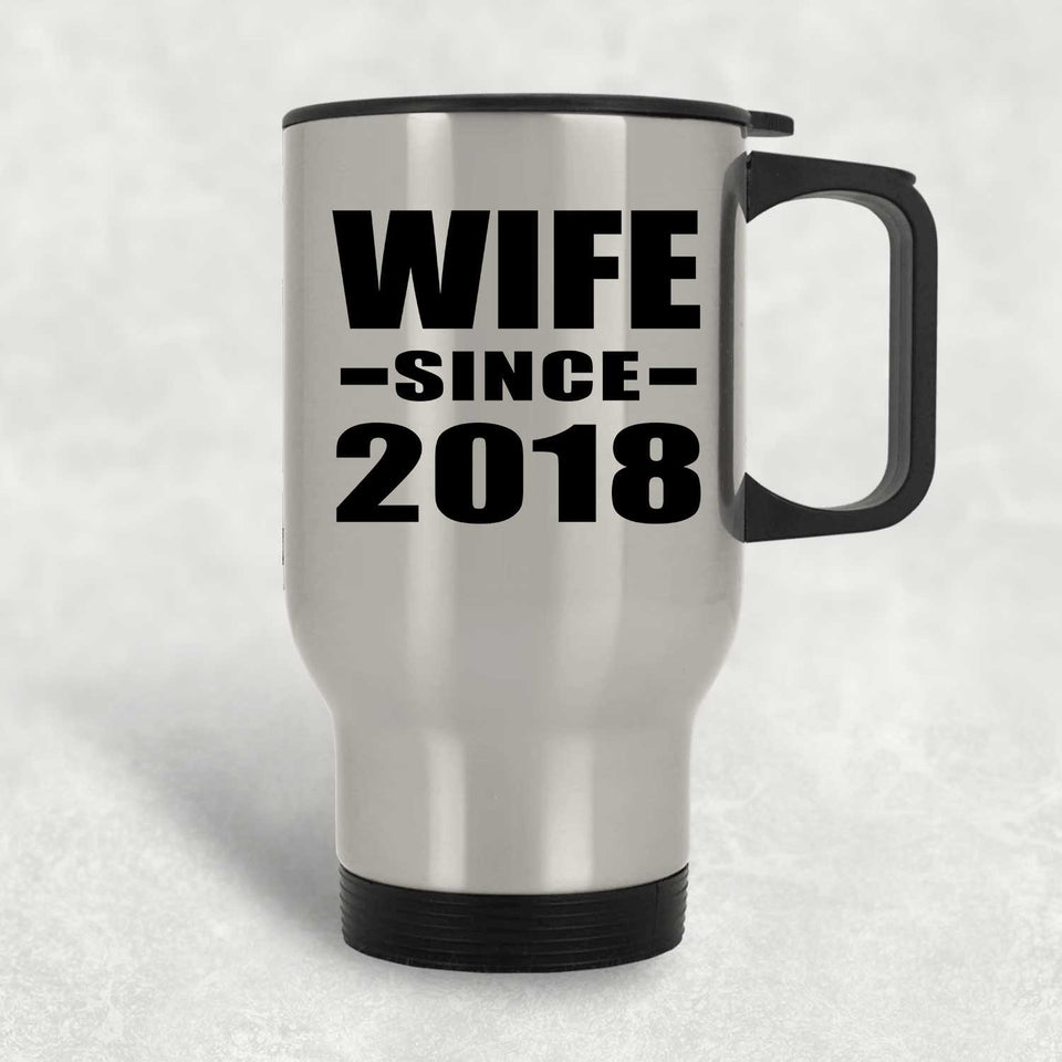 Wife Since 2018 - Silver Travel Mug