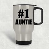 Number One #1 Auntie - Silver Travel Mug
