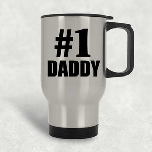Number One #1 Daddy - Silver Travel Mug