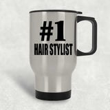 Number One #1 Hair Stylist - Silver Travel Mug