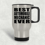 Best Automobile Mechanic Ever - Silver Travel Mug