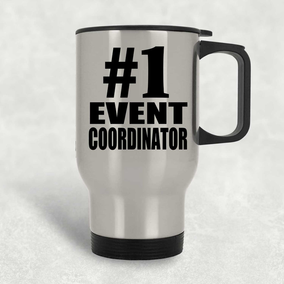 Number One #1 Event Coordinator - Silver Travel Mug