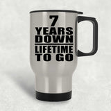 7th Anniversary 7 Years Down Lifetime To Go - Silver Travel Mug