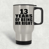 13th Anniversary 13 Years Of Being Mr Right - Silver Travel Mug