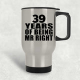 39th Anniversary 39 Years Of Being Mr Right - Silver Travel Mug