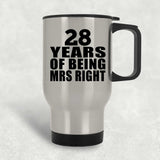 28th Anniversary 28 Years Of Being Mrs Right - Silver Travel Mug