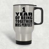 1st Anniversary 1 Year Of Being Mrs Perfect - Silver Travel Mug