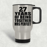 27th Anniversary 27 Years Of Being Mrs Perfect - Silver Travel Mug