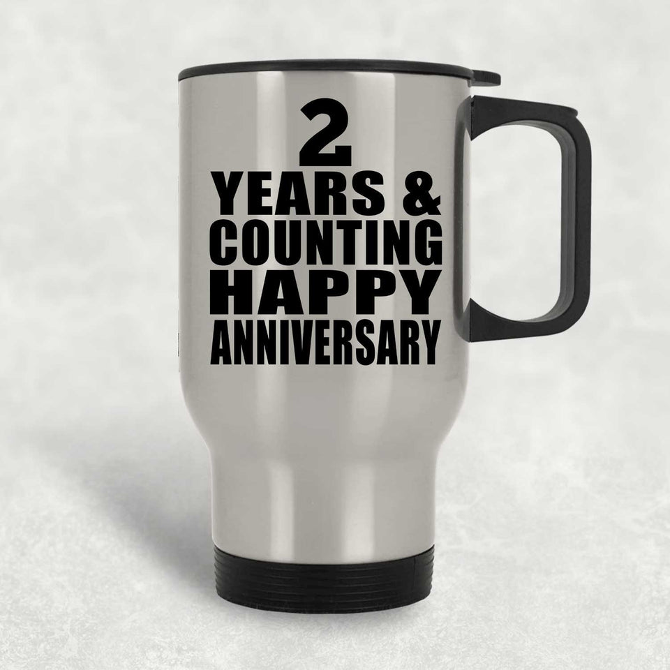 Happy 2nd Anniversary 2 Years & Counting - Silver Travel Mug