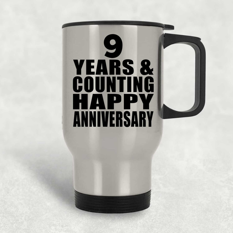 Happy 9th Anniversary 9 Years & Counting - Silver Travel Mug