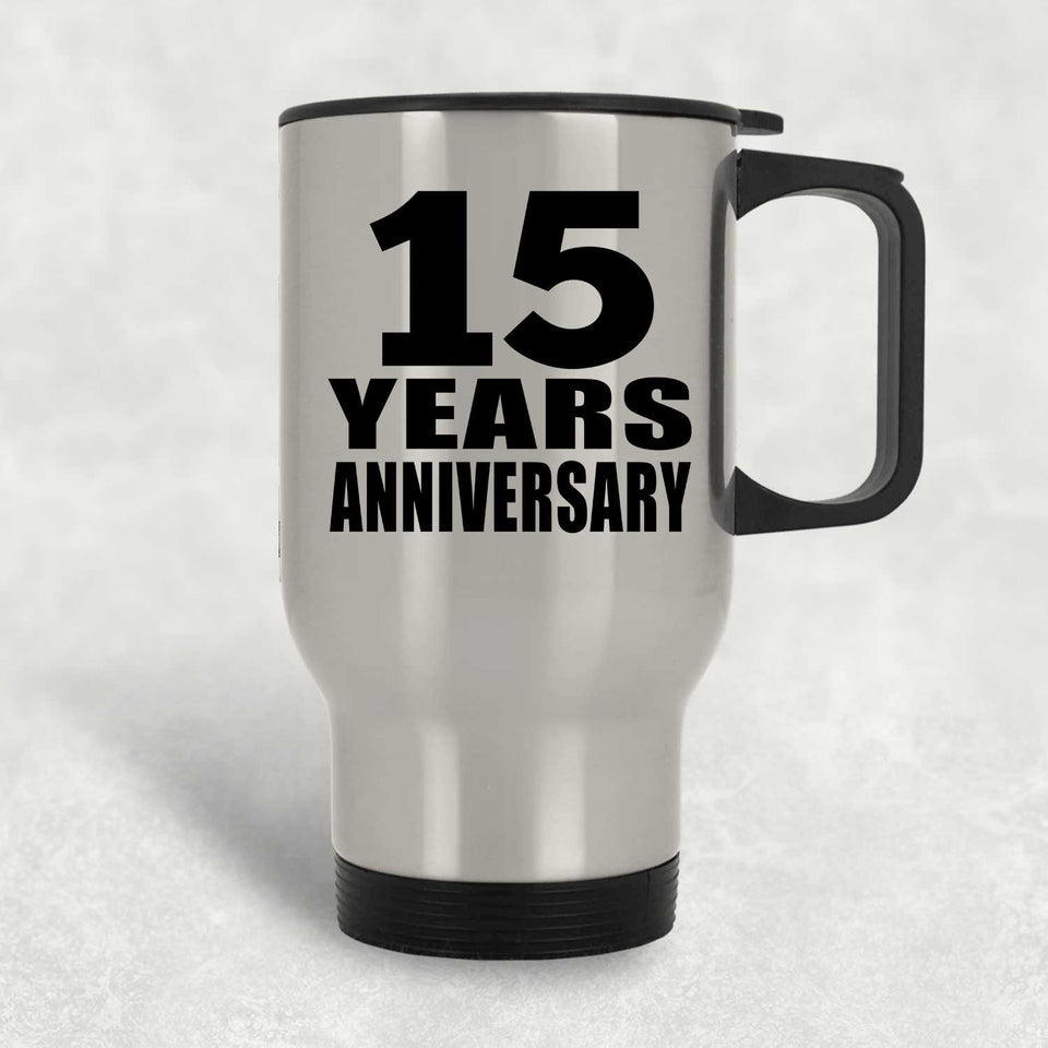 15th Anniversary 15 Years - Silver Travel Mug