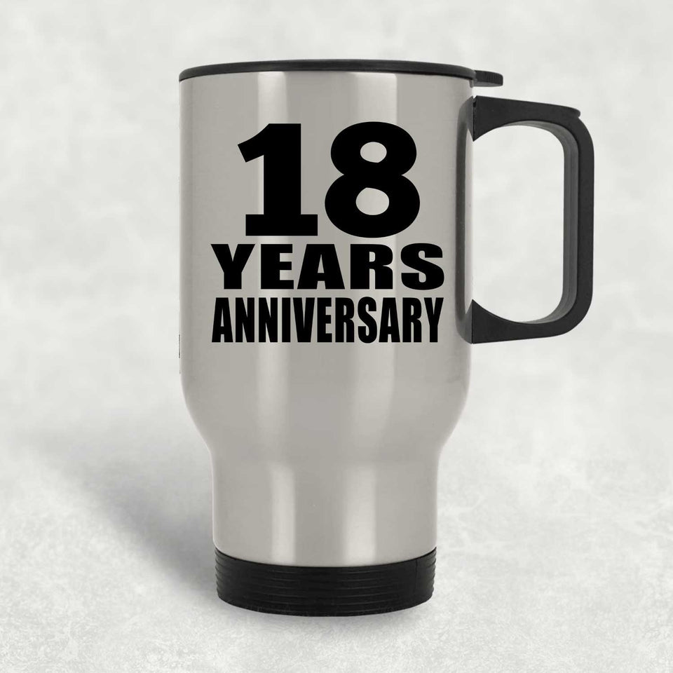 18th Anniversary 18 Years - Silver Travel Mug