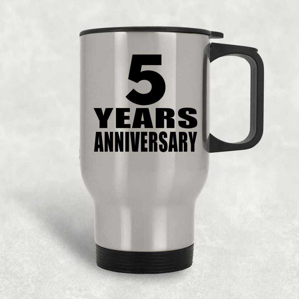 5th Anniversary 5 Years - Silver Travel Mug